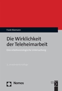 Die Wirklichkeit der Teleheimarbeit - Kleemann, Frank