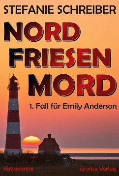 Nordfriesenmord - Schreiber, Stefanie