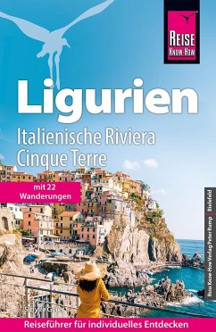 Reise Know-How Ligurien, Italienische Riviera, Cinque Terre - Geier, Sibylle