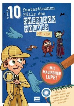 Die 10 fantastischen Fälle des Sherlock Holmes für Kids - Lebrun, Sandra