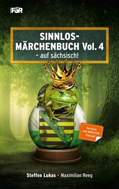 Sinnlos-Märchenbuch Vol. 4 - Lukas, Steffen;Reeg, Maximilian