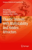 Chaotic Systems with Multistability and Hidden Attractors
