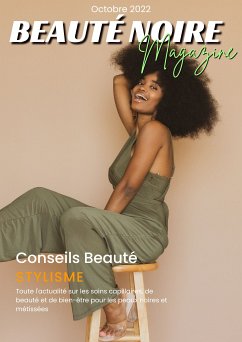 Beauté Noire Magazine - Octobre (eBook, ePUB) - ADOUANE