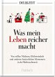 Was mein Leben reicher macht - Bild 1