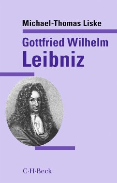 Gottfried Wilhelm Leibniz - Liske, Michael-Thomas