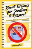 Rimedi Efficaci per smettere di Russare!