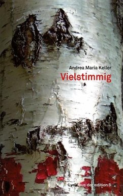 Vielstimmig - Keller, Andrea Maria