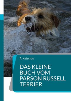 Das kleine Buch vom Parson Russell Terrier