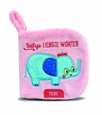 Babys liebste Wörter - Tiere Babys liebste Wörter - Tiere
