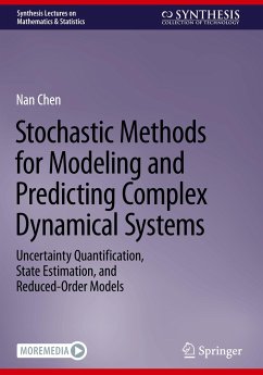 Stochastic Methods for Modeling and Predicting Complex Dynamical Systems - Chen, Nan