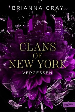 Clans of New York (Band 3) - Gray, Brianna