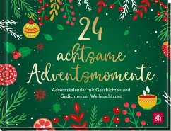 24 achtsame Adventsmomente - Groh Verlag