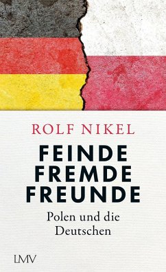 Feinde Fremde Freunde - Nikel, Rolf