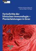 Fortschritte in der klinischen Immunologie - Pionierleistung in Graz