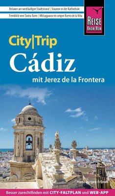 Reise Know-How CityTrip Cádiz mit Jerez de la Frontera - Fründt, Hans-Jürgen