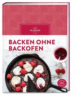 Backen ohne Backofen - Dr. Oetker Verlag;Oetker