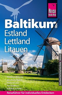 Reise Know-How Reiseführer Baltikum: Estland, Lettland, Litauen - Altheide, Thorsten;Frank, Alexandra;Kaupat, Mirko