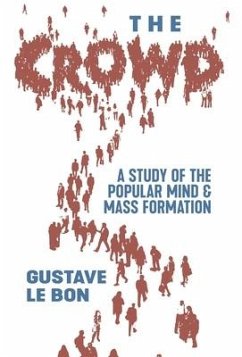 The Crowd - Le Bon, Gustave