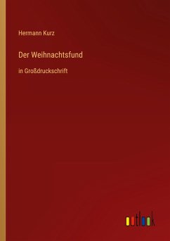 Der Weihnachtsfund - Kurz, Hermann