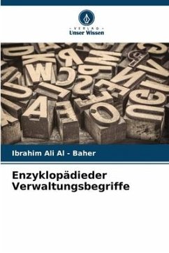 Enzyklopädieder Verwaltungsbegriffe - Ali Al - Baher, Ibrahim