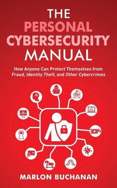 The Personal Cybersecurity Manual - Buchanan, Marlon