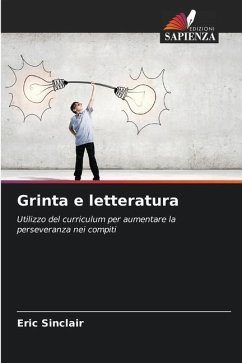 Grinta e letteratura - Sinclair, Eric