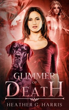 Glimmer of Death - Harris, Heather G.