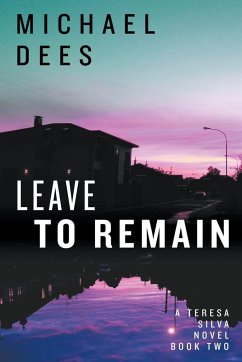 Leave to Remain - Dees, Michael