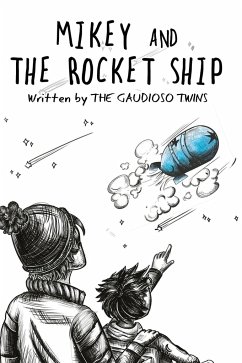 Mikey and the Rocket Ship - Twins, The Gaudioso