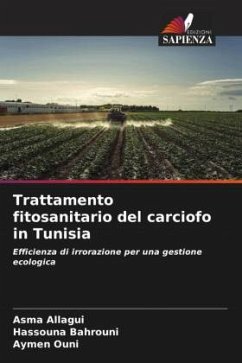 Trattamento fitosanitario del carciofo in Tunisia - Allagui, Asma;Bahrouni, Hassouna;Ouni, Aymen