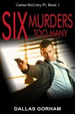 Six Murders Too Many (Carlos McCraryPI, Book 1) (eBook, ePUB)