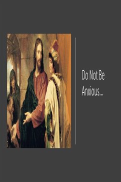 Cover Do Not Be Anxious... (eBook, ePUB)