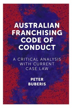 Australian Franchising Code of Conduct (eBook, PDF) - Buberis, Peter