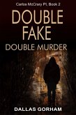 Double Fake, Double Murder (Carlos McCrary, PI, Book 2) (eBook, ePUB)