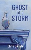 Ghost of a Storm (eBook, ePUB)