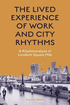 Cover Lived Experience of Work and City Rhythms (eBook, ePUB)