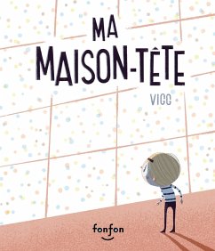 Ma maison-tête (eBook, PDF) - Vincent Gagnon, Gagnon