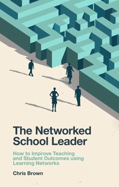 Networked School Leader (eBook, PDF) - Brown, Chris
