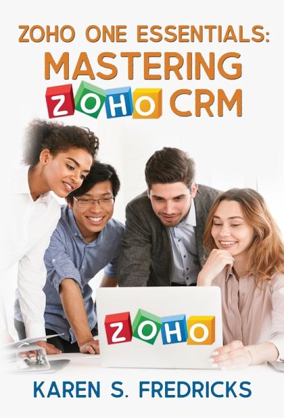 Zoho One Essentials (eBook, ePUB) Zoho One Essentials (eBook, ePUB)