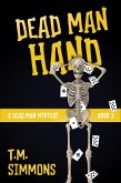 Dead Man Hand (A Dead Man Mystery, Book 3) (eBook, ePUB)