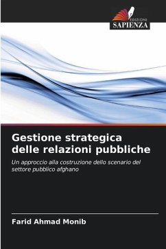 Gestione strategica delle relazioni pubbliche - Monib, Farid Ahmad