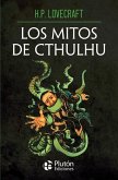 Los mitos de Cthulhu Los mitos de Cthulhu