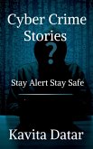 Cyber Crime Stories Cyber Crime Stories