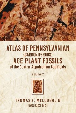 Cover Atlas Of Pennsylvanian (Carboniferous) Age Plant Fossils of the Central Appalachian Coalfields