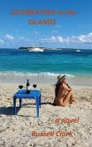 Celebrating in the Islands (eBook, ePUB)