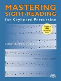 Mastering Sight-Reading for Keyboard Percussion (eBook, PDF)