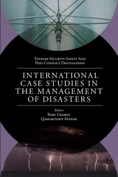 International Case Studies in the Management of Disasters (eBook, PDF)