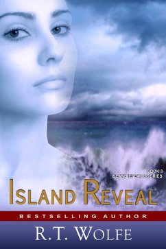Island Reveal (The Island Escape Series, Book 3) (eBook, ePUB) - Wolfe, R. T.