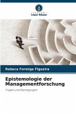 Epistemologie der Managementforschung