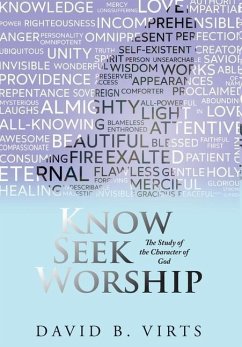 Know Seek Worship - David B. Virts